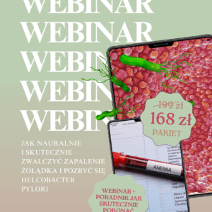 Pakiet: "jak naturalnie i skutecznie zwalczyć zapalenie żołądka i pozbyć się helicobacter" + "poradnik jak pokonać anemię"